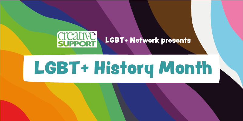 LGBT+ History Month – Our Stories