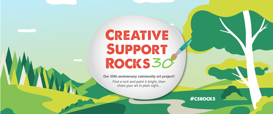 Creative Support Rocks 30 is back!