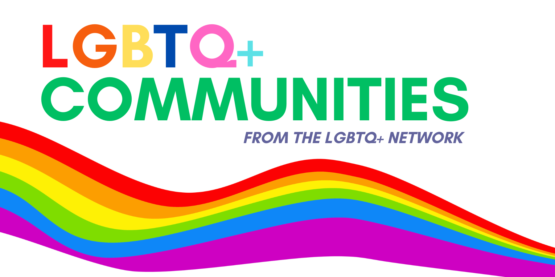 LGBTQ+ Communities