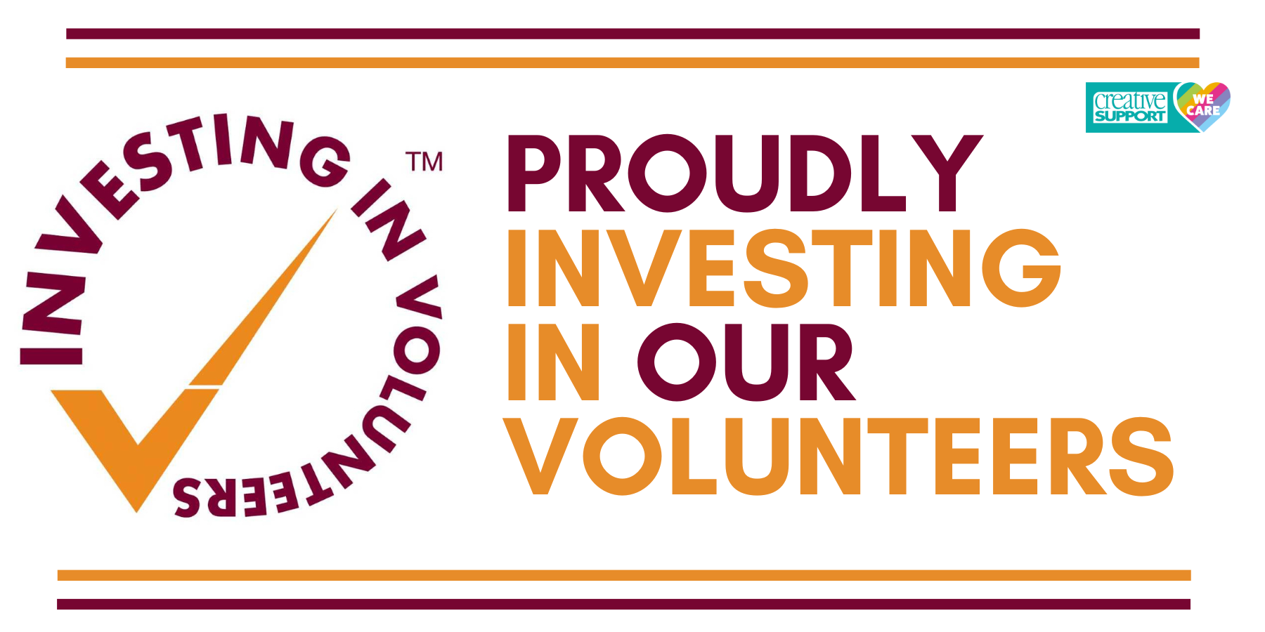Proud to Invest in our Volunteers