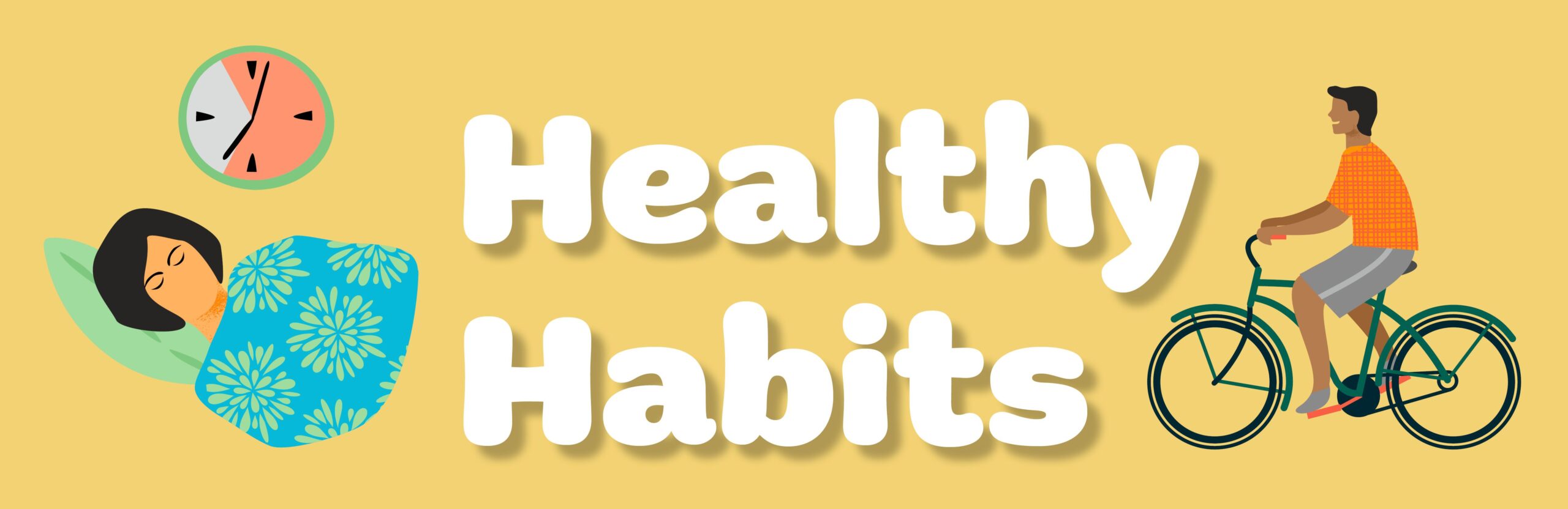 Healthy Habits