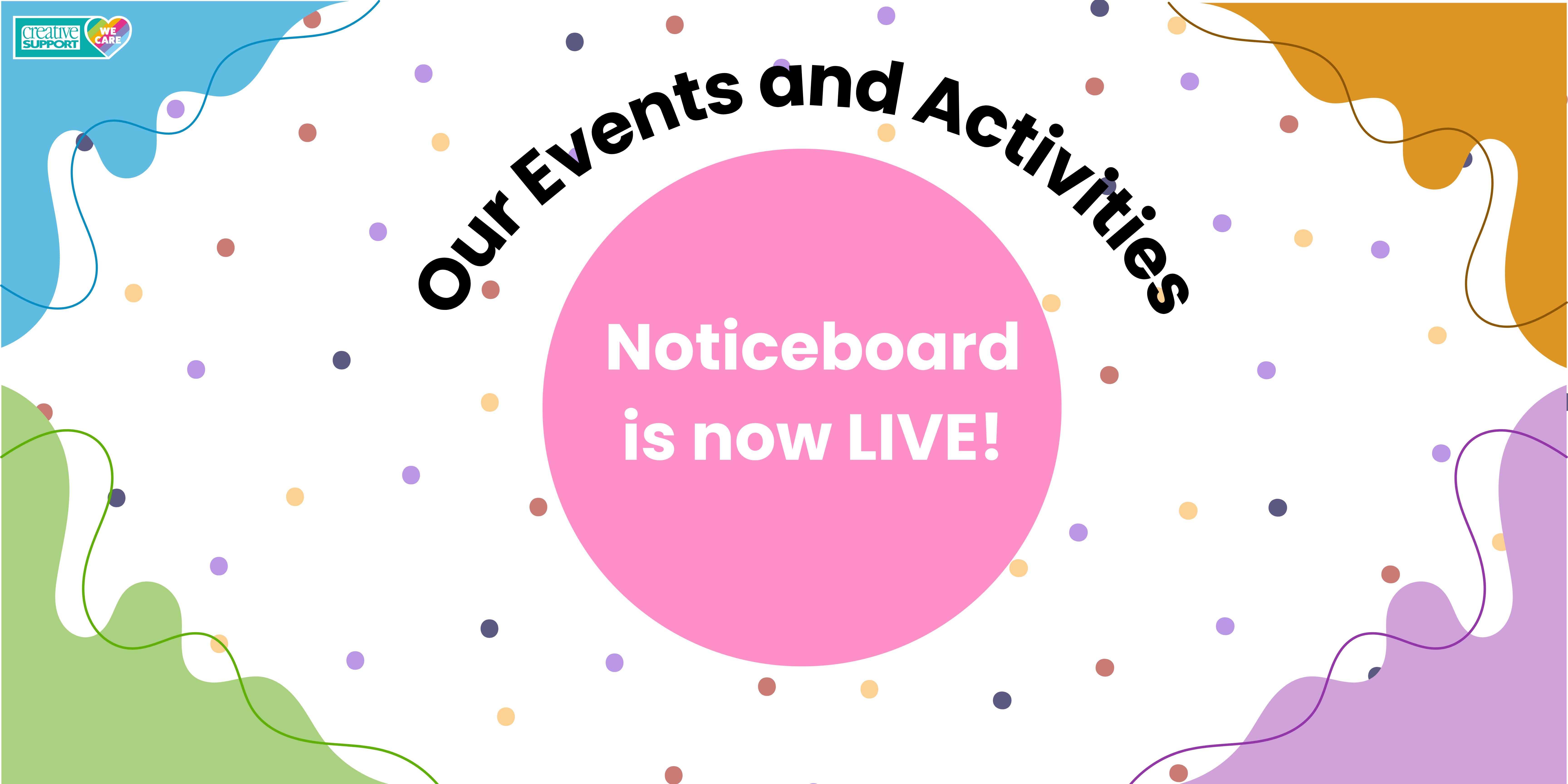 Events and Activities Noticeboard- Now Live!
