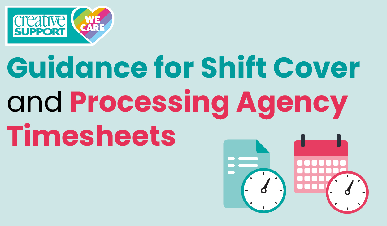 Guidance for Shift Cover and Processing Agency Timesheets